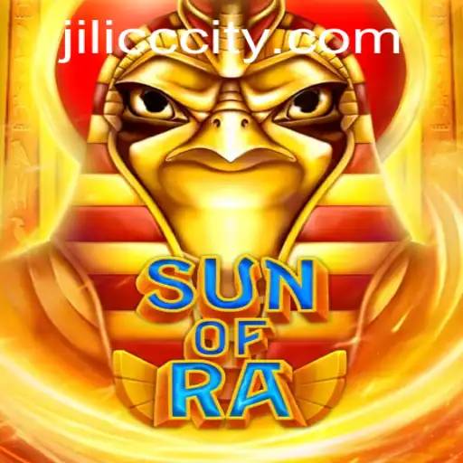 Experience the Thrilling World of SunofRa: An In-depth Look at JILICC